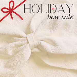 HOLIDAY BOW SALE