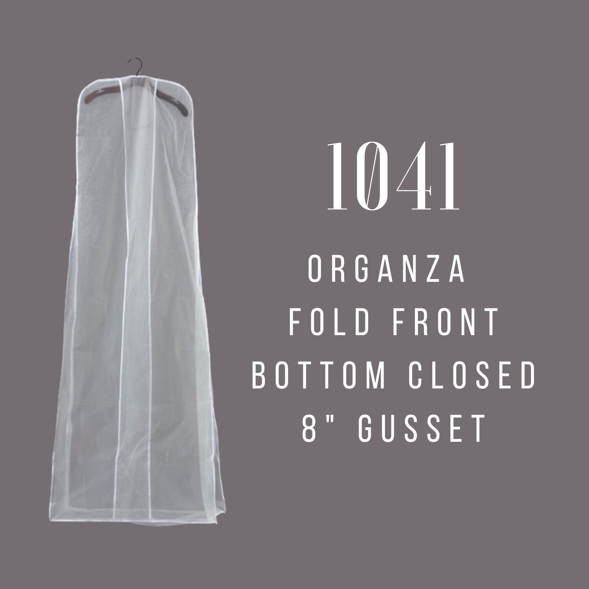 *LIMITED RESTOCK 3.25.26* Gown Covers - Fold front Organza with 8" Gusset #1041