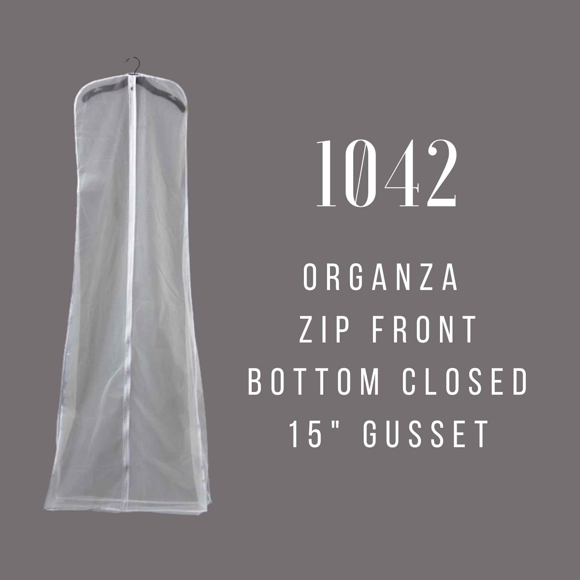 Gown Covers - Zip front Organza with 15" Gusset #1042